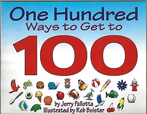 Seller image for One Hundred Ways to Get to 100 for sale by TuosistBook