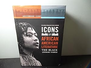 Bild des Verkufers fr Icons of African American Literature: The Black Literary World (Greenwood Icons) zum Verkauf von Eastburn Books