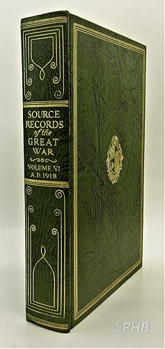 Seller image for Source Records of the Great War, Volume VI - A.D. 1918 for sale by Post Horizon Booksellers