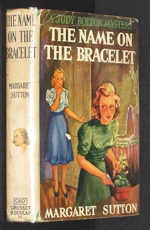 The Name on the Bracelet (A Judy Bolton Mystery, Volume 13)