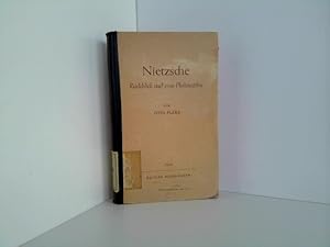 Nietzsche: Rückblick auf eine Philosophie. -