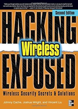 Immagine del venditore per Hacking Exposed Wireless, Second Edition: Wireless Security Secrets and Solutions venduto da WeBuyBooks