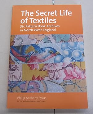 The Secret Life of Textiles; Six Pattern Book Archives in North West England