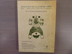 Imagen del vendedor de Almanach de la lumire verte, illustr. - Pour l'anne 143 de l're pataphysique. a la venta por Tir  Part