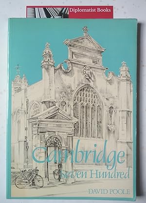 Seller image for Cambridge Seven Hundred for sale by Diplomatist Books