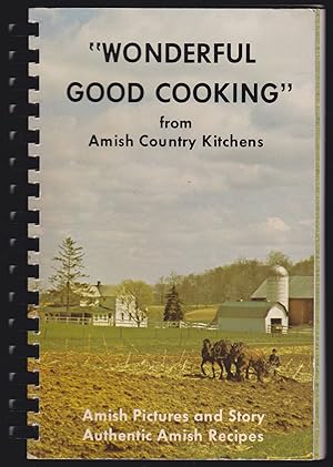 Bild des Verkufers fr Wonderful Good Cooking" from Amish Country Kitchens zum Verkauf von JNBookseller