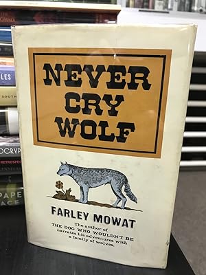 Seller image for Never Cry Wolf for sale by THE PRINTED GARDEN, ABA, MPIBA