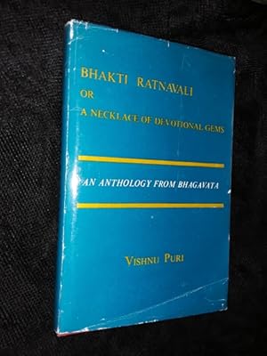 Bhakti Ratnavali, or A Necklace of Devotional Gems
