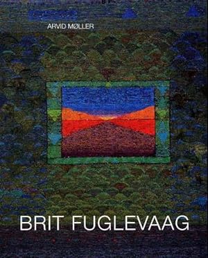 Brit Fuglevaag: billedtepper 1963-2003