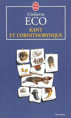 Imagen del vendedor de Kant et l'ornithorynque a la venta por Chapitre.com : livres et presse ancienne