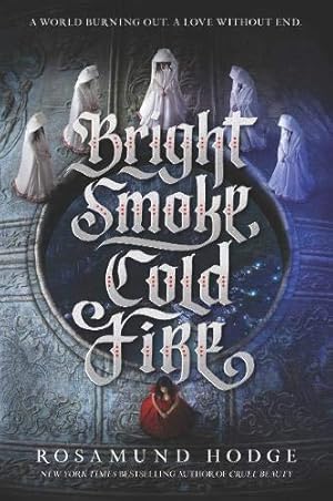 Bild des Verkufers fr Bright Smoke, Cold Fire: 1 zum Verkauf von WeBuyBooks