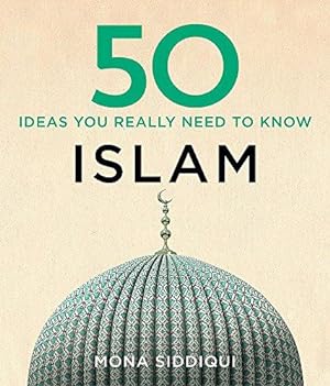 Bild des Verkufers fr 50 Islam Ideas You Really Need to Know (50 Ideas) zum Verkauf von WeBuyBooks