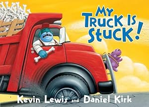 Seller image for My Truck Is Stuck! (Board Book) for sale by BargainBookStores