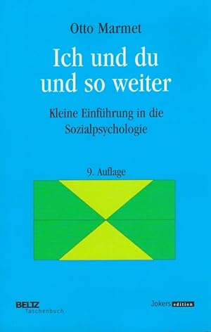 Seller image for Ich und du und so weiter : kleine Einfhrung in die Sozialpsychologie. for sale by Versandantiquariat Nussbaum