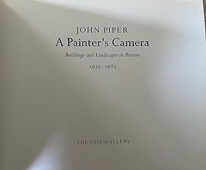 Imagen del vendedor de A Painter's Camera. Buildings and Landscapes in Britain 1935-1985 a la venta por Calendula Horticultural Books