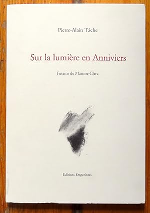 Sur la lumière en Anniviers.