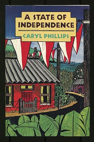 Bild des Verkufers fr A State of Independence zum Verkauf von Between the Covers-Rare Books, Inc. ABAA