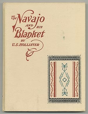 Imagen del vendedor de [Facsimile]: The Navajo and His Blanket a la venta por Between the Covers-Rare Books, Inc. ABAA