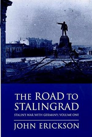 Bild des Verkufers fr The Road To Stalingrad zum Verkauf von WeBuyBooks