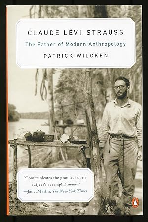 Imagen del vendedor de Claude Lvi-Strauss: The Father of Modern Anthropology a la venta por Between the Covers-Rare Books, Inc. ABAA