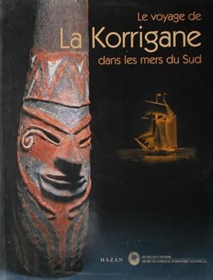 Immagine del venditore per LE VOYAGE DE LA KORRIGANE DANS LES MERS DU SUD venduto da Jean-Louis Boglio Maritime Books