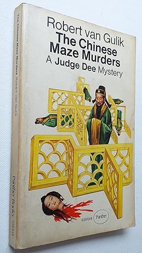 The Chinese Maze Murders: A Judge Dee Mystery