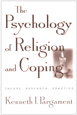 Seller image for The Psychology of Religion and Coping: Theory, Research, Practice (Paperback or Softback) for sale by BargainBookStores