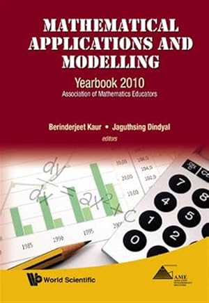 Seller image for Mathematical Applications and Modelling Yearbook 2010 : Association of Mathematics Educators for sale by GreatBookPricesUK