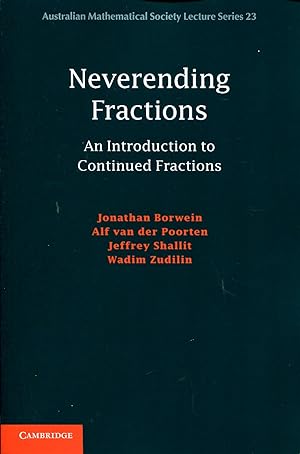 Seller image for Neverending Fractions. An introduction to Continued Fractions for sale by Sylvain Par