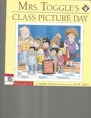 Immagine del venditore per Mrs. Toggle's Class Picture Day venduto da TuosistBook