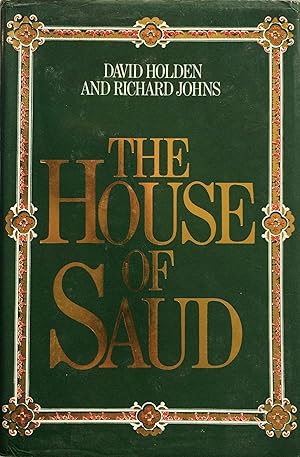 Immagine del venditore per The House of Saud. venduto da R.G. Watkins Books and Prints