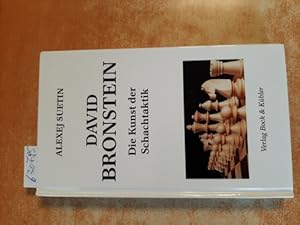 Immagine del venditore per David Bronstein : die Kunst der Schachtaktik venduto da Gebrauchtbcherlogistik  H.J. Lauterbach