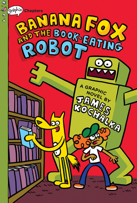 Seller image for Banana Fox and the Book-Eating Robot: A Graphix Chapters Book (Banana Fox #2), 2 (Hardback or Cased Book) for sale by BargainBookStores
