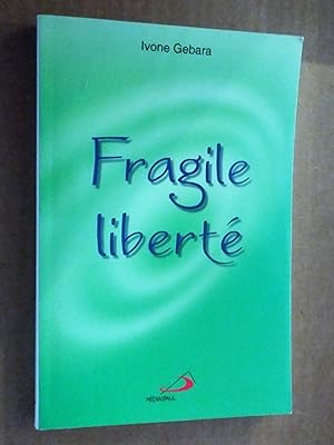 Imagen del vendedor de Fragile libert a la venta por Livresse