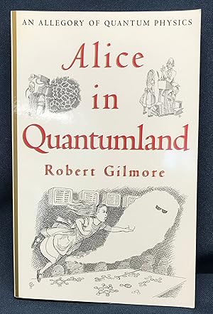 Alice in Quantumland: An Allegory of Quantum Physics