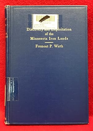 Seller image for The Discovery and Exploitation of the Minnesota Iron Lands for sale by Friends of the Library Bookstore