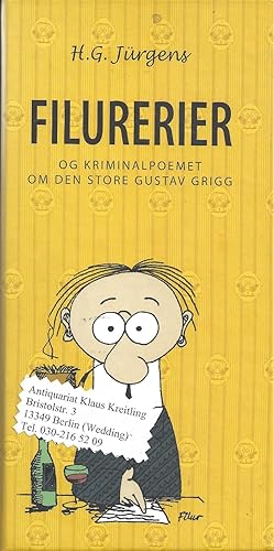 Filurerier og Kriminalpoemet om den Store Gustav Grigg