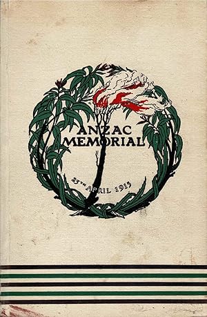 Imagen del vendedor de Anzac Memorial. 25th April 1915 a la venta por Muir Books -Robert Muir Old & Rare Books - ANZAAB/ILAB