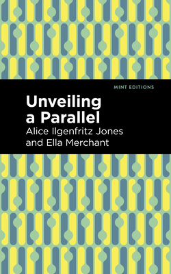 Immagine del venditore per Unveiling a Parallel: A Romance (Paperback or Softback) venduto da BargainBookStores