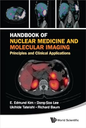 Seller image for Handbook of Nuclear Medicine and Molecular Imaging : Principles and Clinical Applications for sale by GreatBookPricesUK