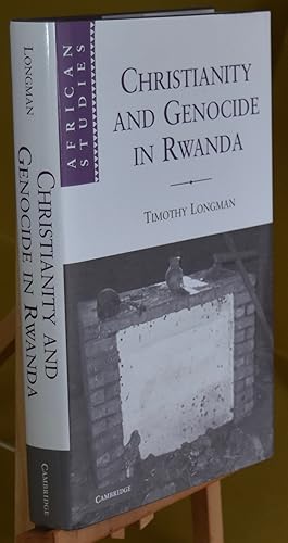 Christianity and Genocide in Rwanda. First Printing: