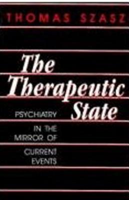 Bild des Verkufers fr The Therapeutic State (Paperback or Softback) zum Verkauf von BargainBookStores