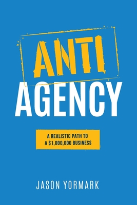 Seller image for Anti-Agency (Paperback or Softback) for sale by BargainBookStores