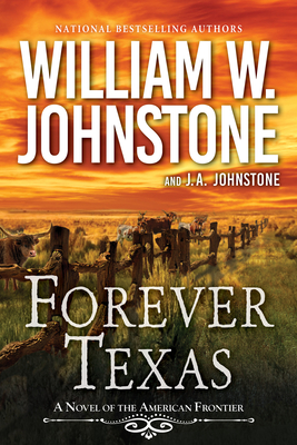Imagen del vendedor de Forever Texas: A Thrilling Western Novel of the American Frontier (Paperback or Softback) a la venta por BargainBookStores