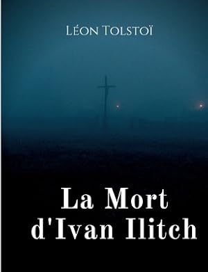 Seller image for La Mort d'Ivan Ilitch: La Mort d'un juge (Paperback or Softback) for sale by BargainBookStores