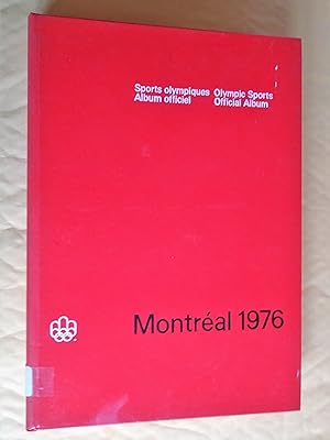 Seller image for Sports Olympiques Album Officiel Montral 1976 = Olympic Sports Official Album Montral 1976 for sale by Livresse
