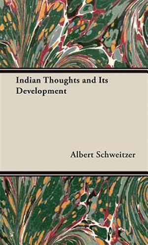 Seller image for Indian Thoughts and Its Development for sale by GreatBookPrices