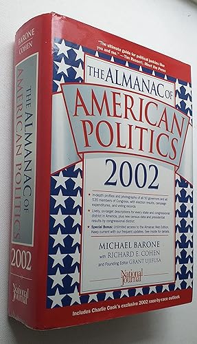 Image du vendeur pour The Almanac of American Politics 2002 mis en vente par Mr Mac Books (Ranald McDonald) P.B.F.A.