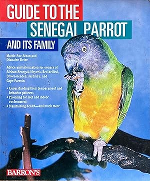 Imagen del vendedor de Guide to the Senegal parrot and its family a la venta por Acanthophyllum Books
