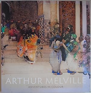 Image du vendeur pour Arthur Melville: Adventures in Colour mis en vente par Hanselled Books